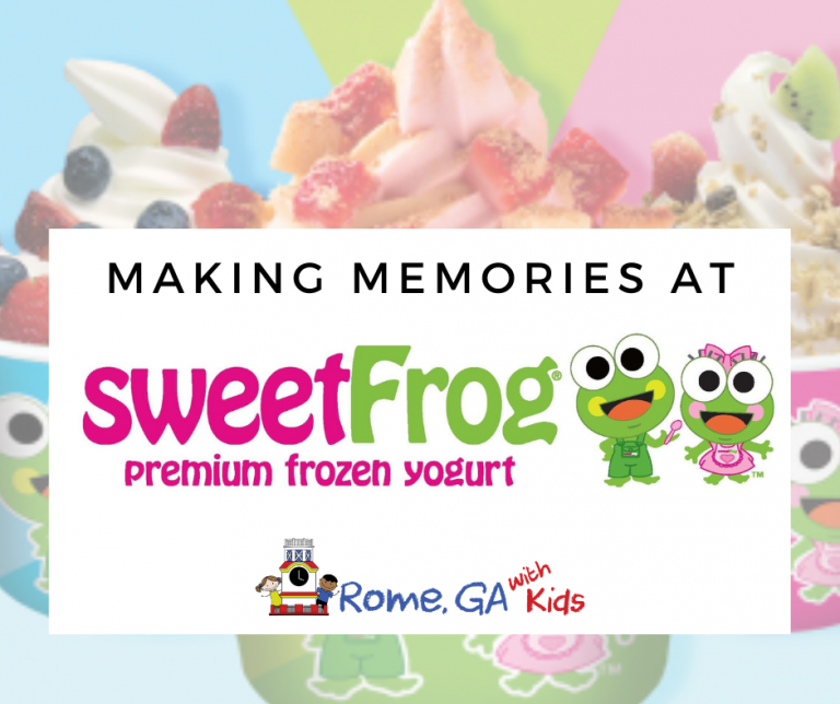 The Best Memories Ever At SweetFrog In Rome, Ga