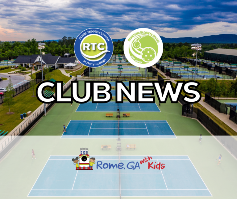 Rome Tennis Center at Berry College and Downtown Racquets Center Club News Post Image